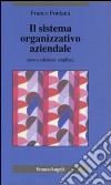 Il sistema organizzativo aziendale libro