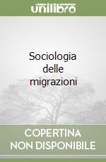 Sociologia delle migrazioni