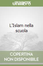 L'Islam nella scuola libro