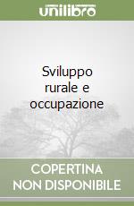 Sviluppo rurale e occupazione