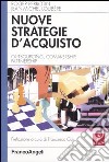 Nuove strategie d'acquisto. Outsourcing, comakership, partnership libro