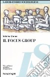 Il focus group