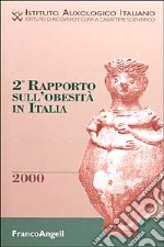 Secondo Rapporto sull'obesità in Italia libro