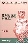 Secondo Rapporto sull'obesità in Italia libro