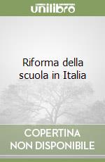 Riforma della scuola in Italia