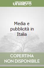 Media e pubblicità in Italia