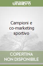 Campioni e co-marketing sportivo libro