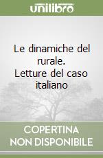 Le dinamiche del rurale. Letture del caso italiano