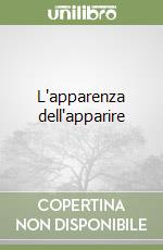 L'apparenza dell'apparire