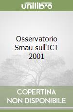Osservatorio Smau sull'ICT 2001