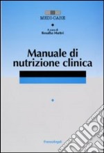 Manuale di nutrizione clinica libro