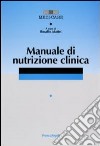 Manuale di nutrizione clinica libro di Mattei R. (cur.)