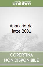 Annuario del latte 2001