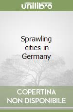 Sprawling cities in Germany libro