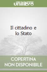 Il cittadino e lo Stato libro