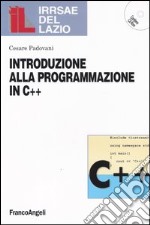 Introduzione alla programmazione in C++. Con CD-ROM libro