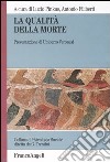 La qualità della morte libro