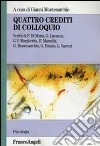 Quattro crediti di colloquio libro