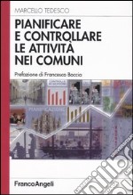 Pianificare e controllare le attività nei comuni libro