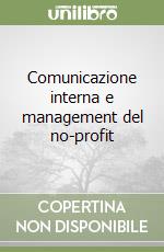 Comunicazione interna e management del no-profit