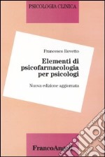 Elementi di psicofarmacologia per psicologi