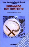 Innovando con conflitto libro