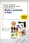 Media e pubblicità in Italia libro