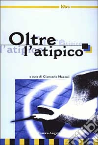 Oltre l'atipico libro