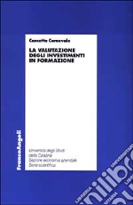 La valutazione degli investimenti in formazione libro