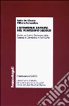 L'economia sannita nel ventesimo secolo. Studio per il primo centenario della Camera di commercio di Benevento libro