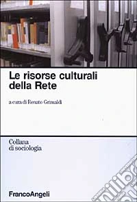 Le risorse culturali della rete