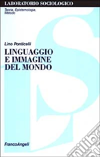 Linguaggio e immagine del mondo