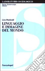 Linguaggio e immagine del mondo libro