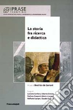 La storia fra ricerca e didattica libro