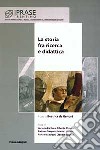 La storia fra ricerca e didattica libro