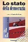 Lo Stato della democrazia libro