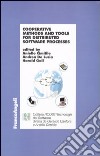 Cooperative, methods and tools for distributed software processes libro