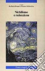 Nichilismo e redenzione libro