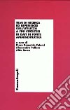 Temi di ricerca ed esperienze sull'utilizzo a fini statistici di dati di fonte amministrativa libro di Falorsi P. D. (cur.) Pallara A. (cur.) Russo A. (cur.)