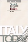 Italy today 2002. Social picture and trends libro