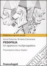 Pedofilia. Un approccio multiprospettico