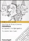 Pedofilia. Un approccio multiprospettico libro