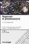 Ragionare di globalizzazione libro