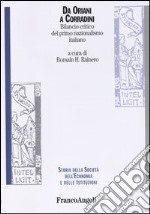 Da Oriani a Corradini. Bilancio critico del primo nazionalismo italiano libro