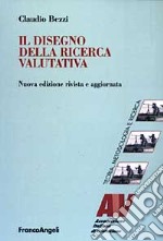 Il disegno della ricerca valutativa