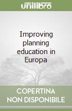 Improving planning education in Europa