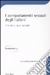 I comportamenti sessuali degli italiani. Falsi miti e nuove normalità libro