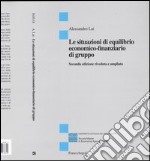 Le situazioni di equilibrio economico-finanziario di gruppo libro