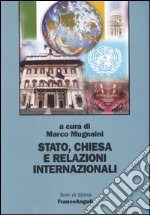 Stato, chiesa e relazioni internazionali libro