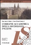 L'origine accademica della sociologia inglese libro